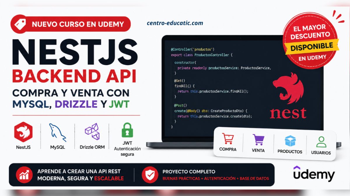 Nuevo curso en Udemy: aprende a desarrollar una API REST con NestJS, MySQL, Drizzle ORM y JWT