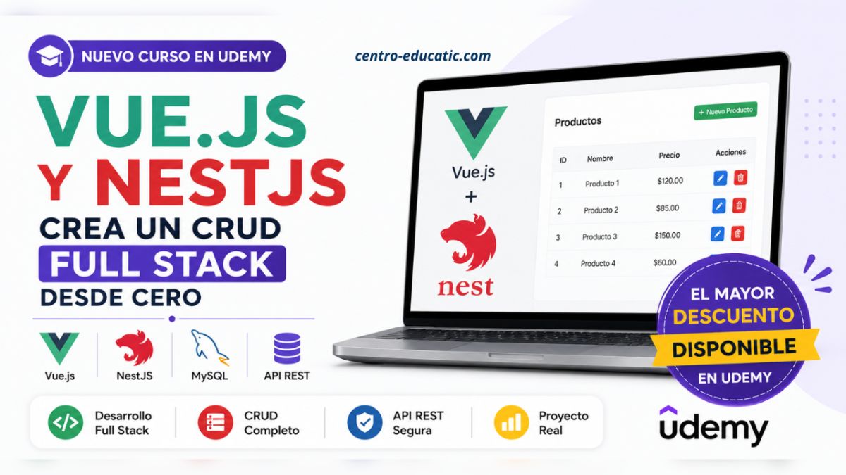 Aprende Vue.js y NestJS creando un CRUD Full Stack desde cero con este curso en Udemy