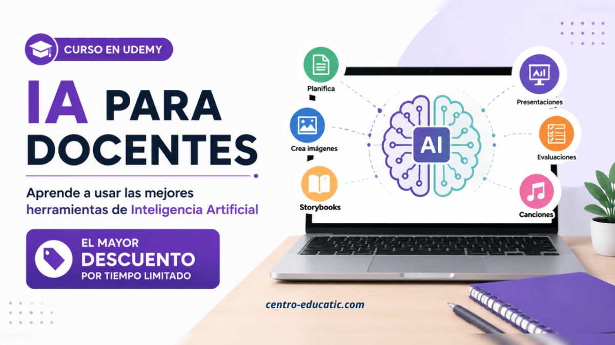 Curso de IA para Docentes en Udemy: aprende las mejores herramientas de Inteligencia Artificial